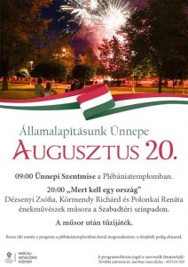 Államalapításunk ünnepe - augusztus 20. @ Plébániatemplom, Szabadtéri színpad