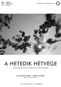 "A hetedik hétvége" - Válogatáskiállítás @ Kulturális Korzó