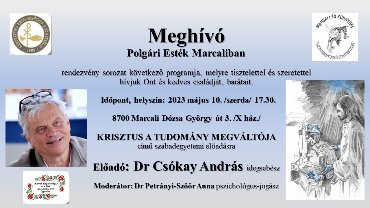 Polgári est - Marcaliban - Dr. Csókay András