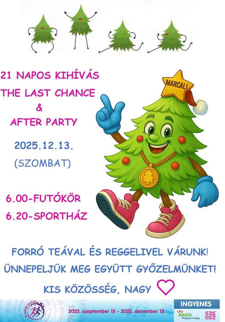 21 NAPOS KIHÍVÁS - LAST DANCE & AFTER PARTY